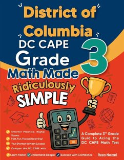 Cover District of Columbia DC CAPE Grade 3 Math Made Ridiculously Simple