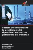 Fattori che influenzano le prestazioni dei dipendenti nel settore petrolifero del Pakistan