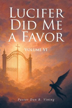 Lucifer Did Me a Favor - Vining, Don R