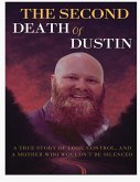 The Second Death of Dustin