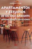 Apartamentos y estudios de un solo ambiente