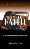 The Walk of Faith