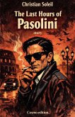 The Last Hours of Pasolini