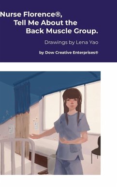 Cover Nurse Florence®, Tell Me About the Back Muscle Group.