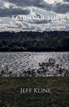 Echoes of You - Kline, Jeff Echoes of You - Kline, Jeff