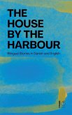 The House by the Harbour