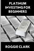 Platinum Investing for Beginners