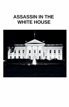 Assassin in The White House - Dg