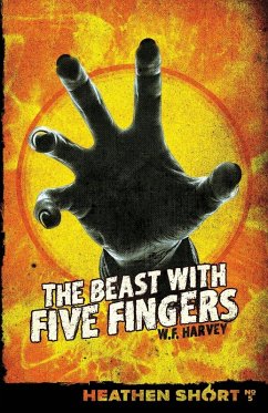 Cover The Beast with Five Fingers (Heathen Short)