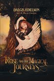 Rose and Her Magical Journeys
