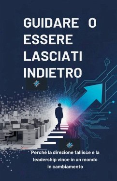 Guidare O Essere Lasciati Indietro - Zaim, I. H.; Sterling, Marcus