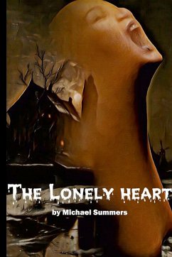 The Lonely Heart - Summers, Michael