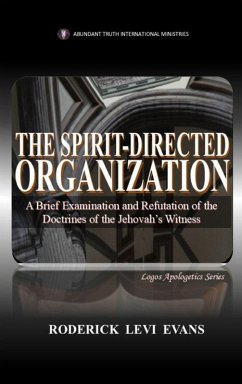 The Spirit-Directed Organization - Evans, Roderick Levi The Spirit-Directed Organization - Evans, Roderick Levi