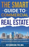 The Smart Investor's Guide to Commercial Real Estate