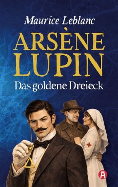 Cover Arsène Lupin - Das goldene Dreieck