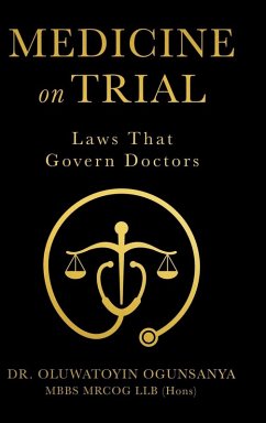 Medicine on Trial - Ogunsanya, Oluwatoyin