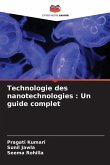 Technologie des nanotechnologies : Un guide complet