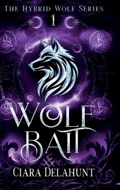Wolf Bait - Delahunt, Ciara