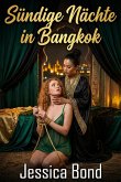 Sündige Nächte in Bangkok (eBook, ePUB)