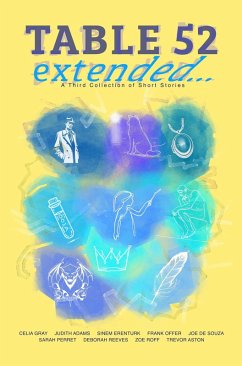Table 52 Extended (Short Story Collection) (eBook, ePUB) - Writers, Table