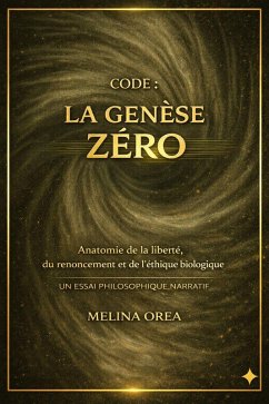 Code : La Genèse Zéro (eBook, ePUB) - Orea, Melina
