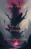 In Your Darkest Dreams: A Short Story Collection (eBook, ePUB)