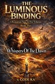 The Luminous Binding (eBook, ePUB)