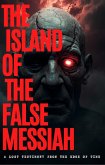 The Island Of The False Messiah (eBook, ePUB)