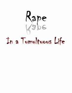 Cover Rape - in a Tumultuous Life (eBook, ePUB)