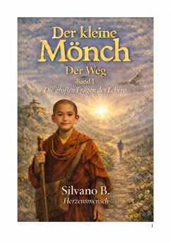 Der kleine Mönch - Der Weg (eBook, ePUB) - B, Silvano