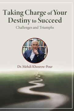Cover Taking Charge of Your Destiny to Succeed