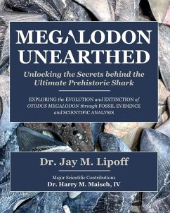 MEGALODON UNEARTHED - Lipoff, Jay M.