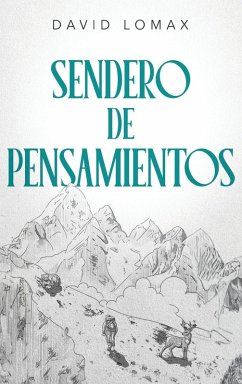 Sendero de Pensamientos - Lomax, David