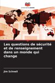 Les questions de sécurité et de renseignement dans un monde qui change