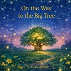 On the Way to the Big Tree