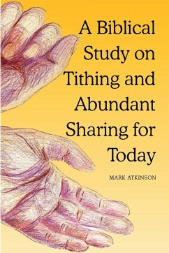 Cover A Biblical Study on Tithing and Abundant Sharing for Today