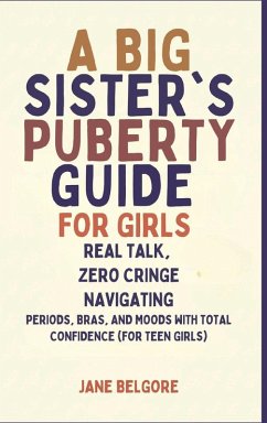 Cover A Big Sister's Puberty Guide for Girls