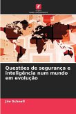 Questões de segurança e inteligência num mundo em evolução