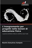L'insegnamento per progetti nelle lezioni di educazione fisica