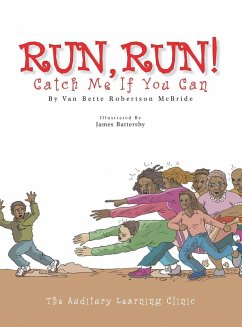 RUN, RUN! Catch Me If You Can - McBride, van Bette Robertson