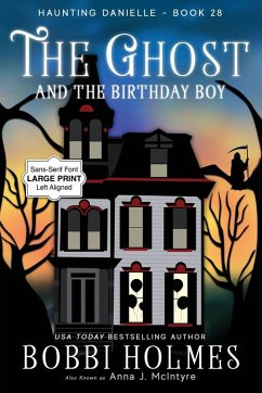 The Ghost and the Birthday Boy - Holmes, Bobbi