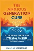 The Anxious Generation Cure