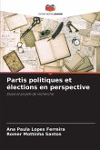 Partis politiques et élections en perspective