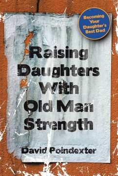 Cover Raising Daughters With Old Man Strength