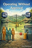Operating Without Approval