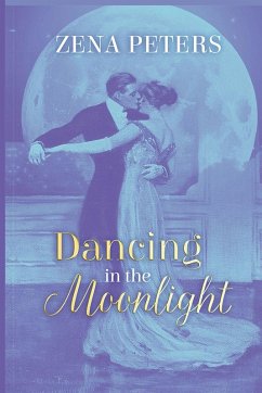 Dancing in the Moonlight - Peters, Zena