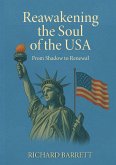 Reawakening the Soul of the USA
