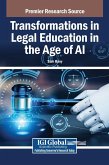 Transformations in Legal Education in the Age of AI