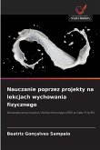 Nauczanie poprzez projekty na lekcjach wychowania fizycznego
