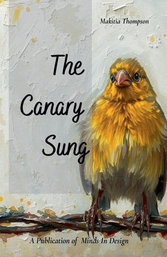 The Canary Sung - Thompson, Makitia